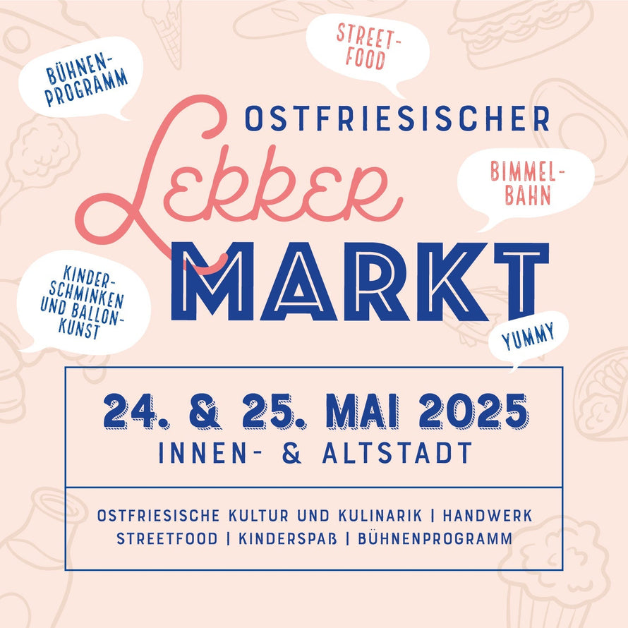 Lekkermarkt und verkaufsoffener Sonntag am 24. und 25. Mai 2025 in Leer