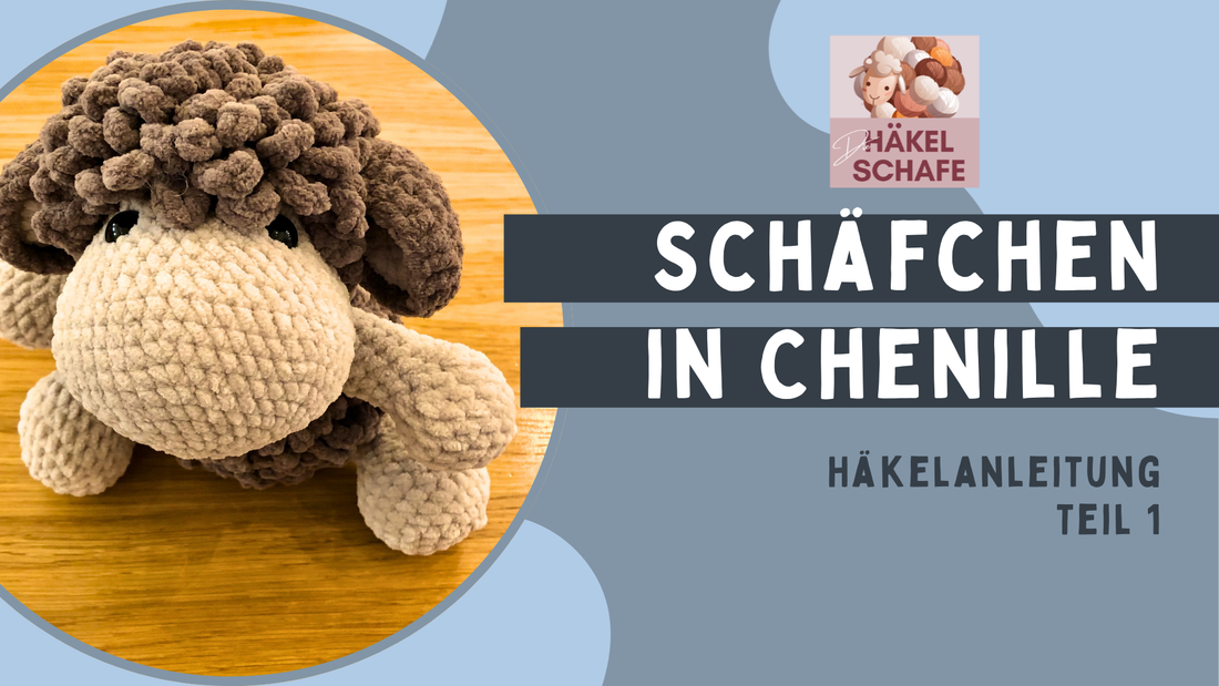 Niedliches Schaf häkeln in Chenille Teil 1